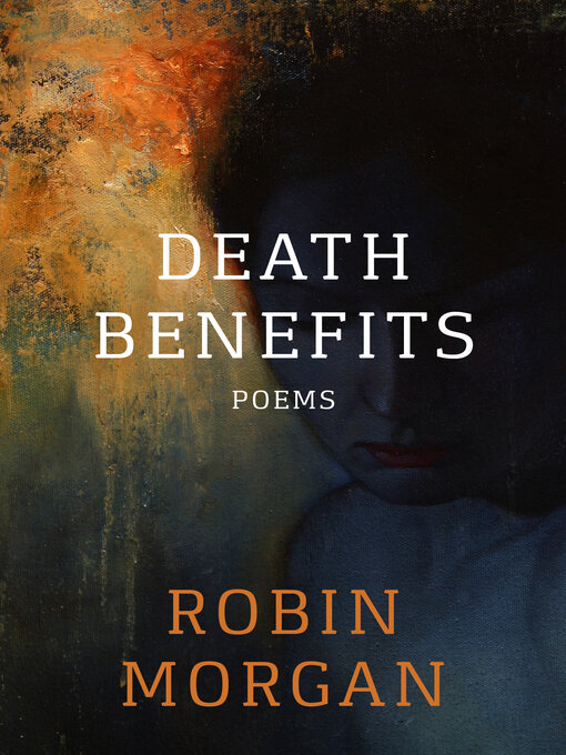 Title details for Death Benefits by Robin Morgan - Available